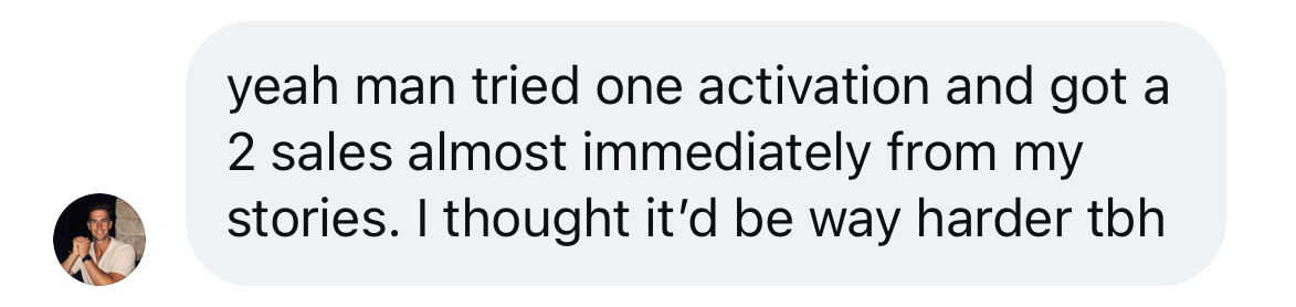 Customer message about results from the story activations